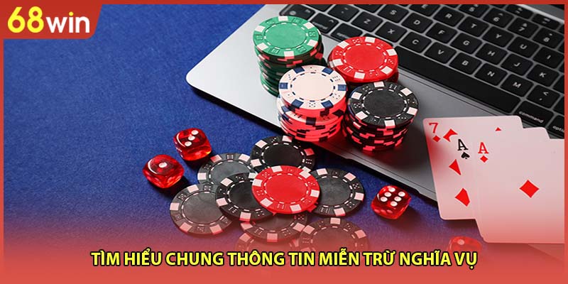 Tìm hiểu chung thông tin miễn trừ nghĩa vụ